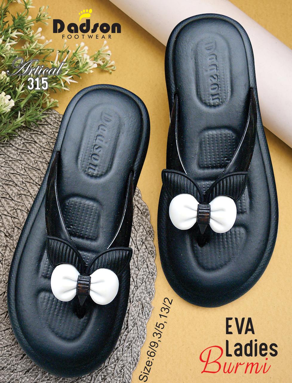 Dadson EVA Ladies Burmi