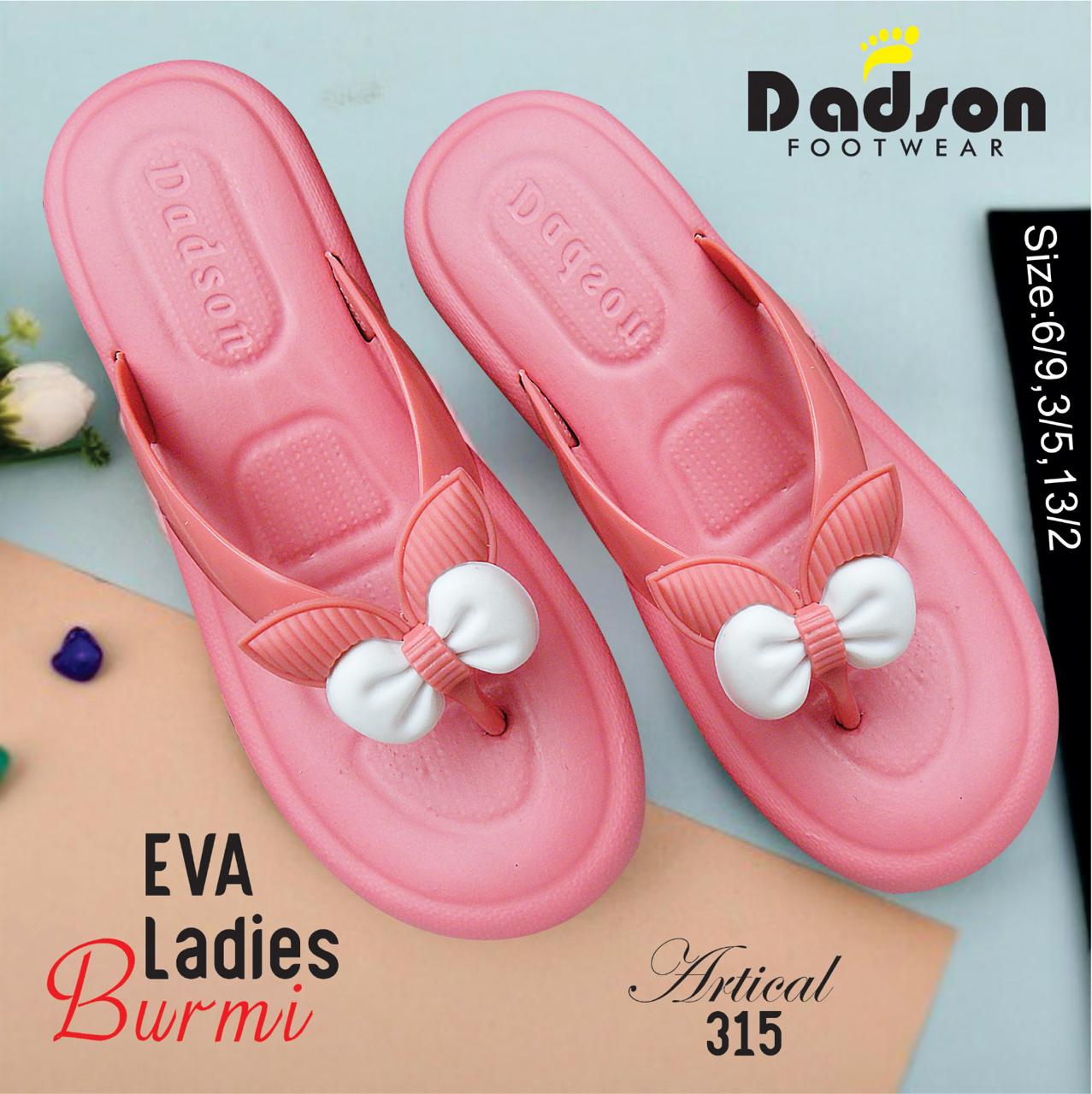 Dadson EVA Ladies Burmi